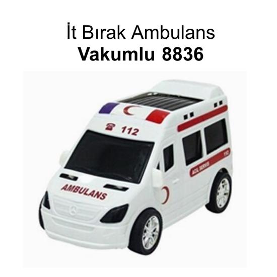 İt Bırak Ambulans Vakumlu 8836 